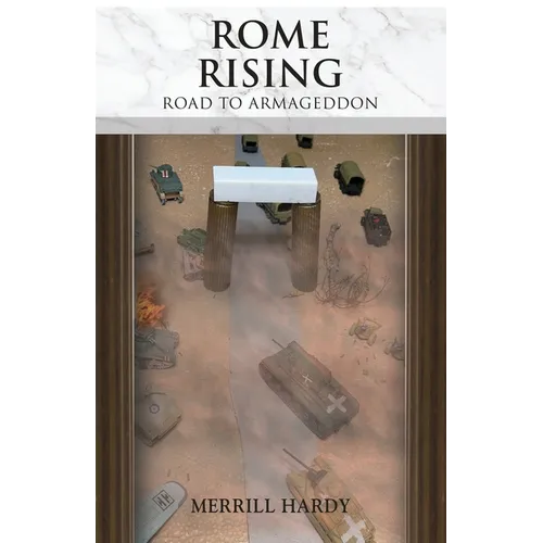 Rome Rising: Road to Armageddon - Paperback