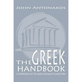 The Greek Handbook: A Compendium of the Greek Language in chart form - Paperback