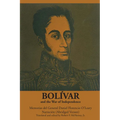 Bolívar and the War of Independence: Memorias del General Daniel Florencio O'Leary, Narración - Paperback