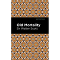 Old Mortality - Hardcover