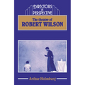 The Theatre of Robert Wilson - Paperback