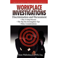 Workplace Investigations: Discrimination and Harassment - Paperback