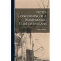 Notes Concerning the Wampanoag Tribe of Indians - Hardcover