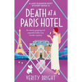 Death at a Paris Hotel: An utterly gripping and unputdownable cozy murder mystery - Paperback