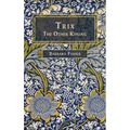 Trix: The Other Kipling - Hardcover