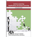 Applications of Action Learning: Managing Change through Action Reflection Learning, Empowering yourself to succeed - Paperback