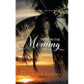 Three in the Morning - Paperback