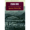Strong Wine: The Life and Legend of Agoston Haraszthy - Paperback