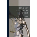 Hening's Statutes at Large - Hardcover