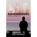 Remembering: The Life of a Simple Man - Paperback