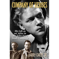 Company of Heroes: My Life as an Actor in the John Ford Stock Company - Paperback