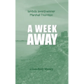 A Week Away - Hardcover