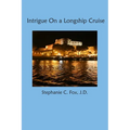 Intrigue On a Longship Cruise - Paperback