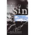 The Smell of Sin: and the Fresh Air of Grace - Paperback