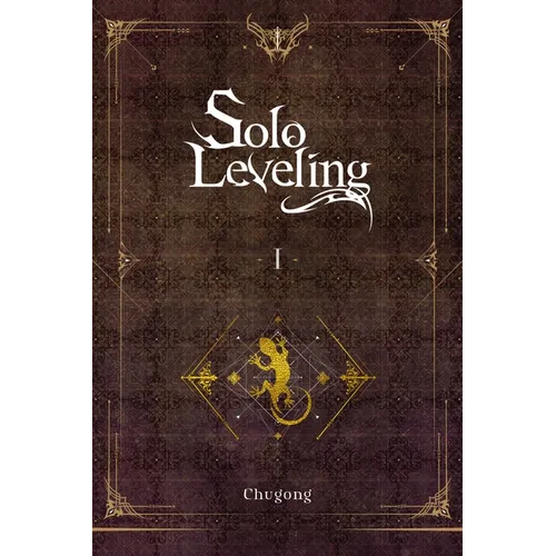Solo Leveling, Vol. 1 (Novel): Volume 1 - Paperback