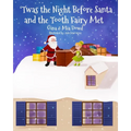 'Twas the Night Before Santa and the Tooth Fairy Met - Paperback
