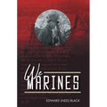 We Marines - Hardcover