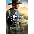 In Honor's Defense - Hardcover
