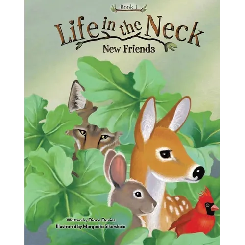 Life in the Neck: New Friends - Paperback