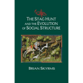The Stag Hunt and the Evolution of Social Structure - Paperback