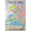 Tales in Scales: Invasion by Fire - Paperback