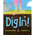 Dig In! - Hardcover