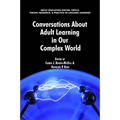 Conversations about Adult Learning in Our Complex World - Paperback