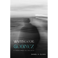 Waiting for Godínez: A Tragicomedy in Two Acts - Paperback