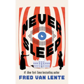 Never Sleep - Hardcover