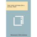 The Love Letters of a Living Poet - Paperback