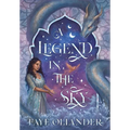 A Legend in the Sky - Hardcover