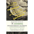 The Accidental Investment Banker: Inside the Decade That Transformed Wall Street - Paperback