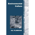 Environmental Culture: The Ecological Crisis of Reason - Paperback