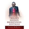 Trilogy Hidden Brokenness Kintsugi - Paperback
