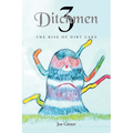 Ditchmen 3: The Rise of Dirt Cake - Paperback