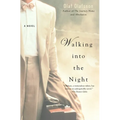 Walking Into the Night - Paperback