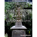 After Midnight in the Garden of Good and Evil - Paperback