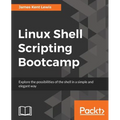Linux Shell Scripting Bootcamp - Paperback