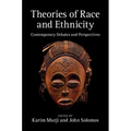 Theories of Race and Ethnicity - Hardcover