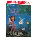 The Fairy Fashion Show: Ready-To-Read Level 1 - Hardcover