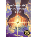 Understanding Your Spiritual Gifts - Paperback