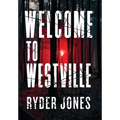 Welcome To Westville - Hardcover