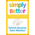Simply Better: Winning and Keeping Customers by Delivering What Matters Most - Hardcover