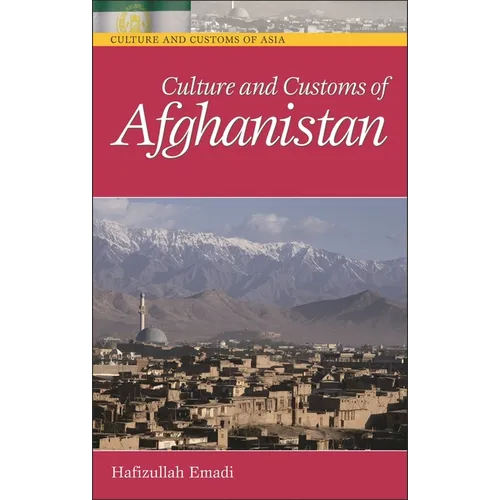 Culture and Customs of Afghanistan - Hardcover