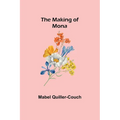 The Making of Mona - Paperback