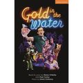 Gold in the Water - Paperback