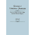 Genealogies of Virginia Families from the William and Mary College Quarterly Historical Magazine. in Five Volumes. Volume II: Cobb - Hay - Paperback