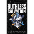 Ruthless Salvation - Hardcover