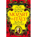 Mozart in Italy: Coming of Age in the Land of Opera - Paperback