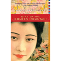 Gift of the Golden Mountain - Paperback